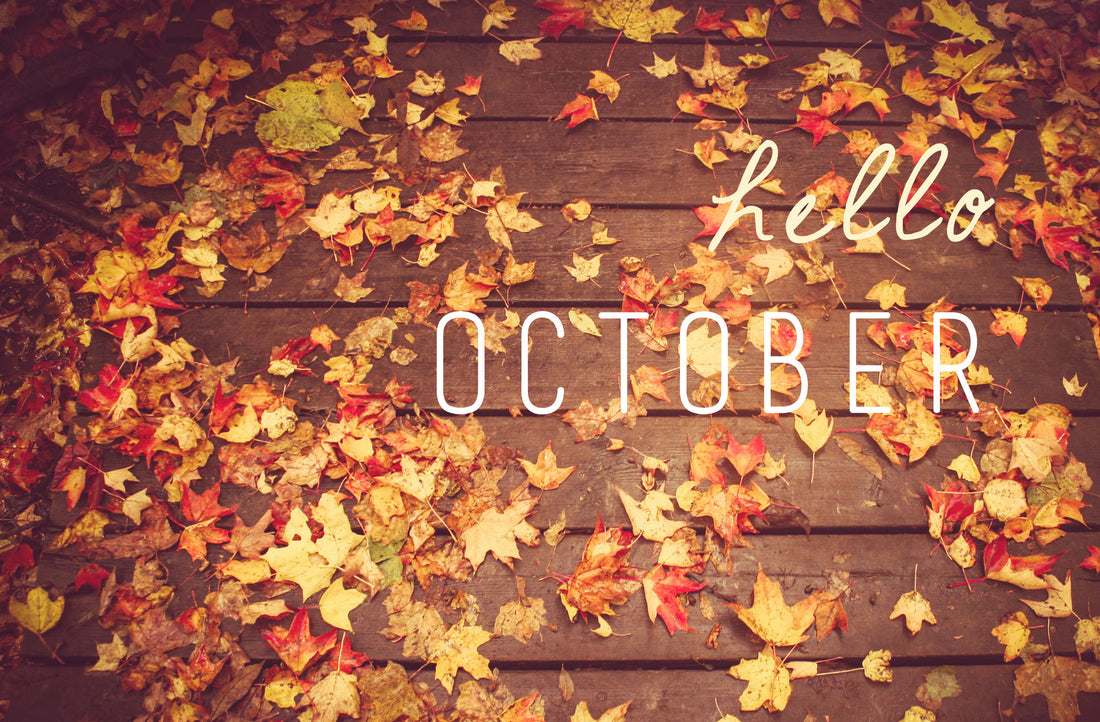 Hello October!